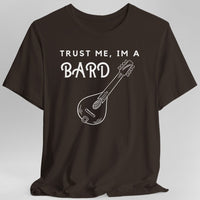 Trust Me I'm A Bard T-shirt-GoblinSmith