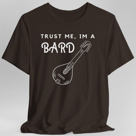 Trust Me I'm A Bard T-shirt-GoblinSmith