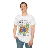 What Doesn't Kill You Gives You XP T-Shirt-GoblinSmith