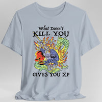 What Doesn't Kill You Gives You XP T-Shirt-GoblinSmith