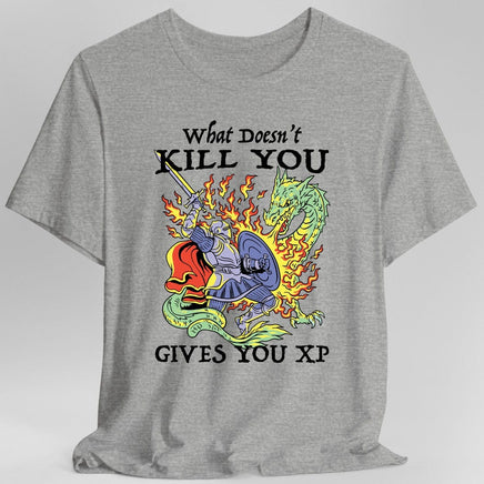 What Doesn't Kill You Gives You XP T-Shirt-GoblinSmith