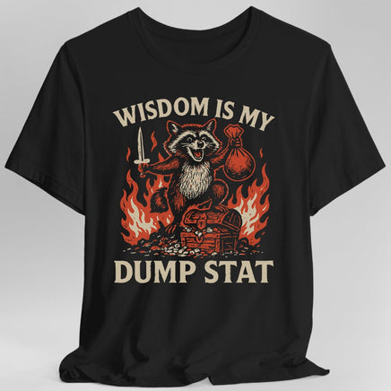 Wisdom Is My Dump Stat D&D T-Shirt-GoblinSmith