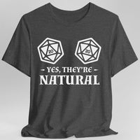 Yes They're Natural D&D Shirt-GoblinSmith