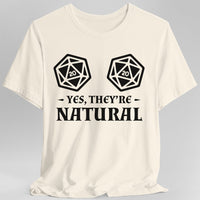 Yes They're Natural D&D Shirt-GoblinSmith